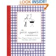 The Petit Appetit Cookbook: Easy, Organic Recipes to Nurture Your Baby and Toddler'