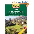 ADAC Wanderf�hrer Schwarzwald S�d: Freiburg, Waldkirch, Triberg, Donaueschingen, Basel, Schluchsee, Titisee, Waldshut