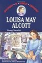 Louisa May Alcott (Childhood of Famous Americans Series.)