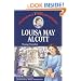 Louisa May Alcott (Childhood of Famous Americans)