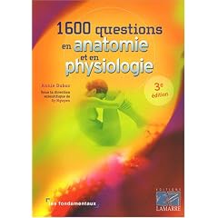 1600 Questions en anatomie et en physiologie