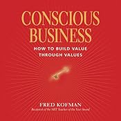 Conscious Business | [Fred Kofman]