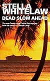 Dead slow ahead : a Casey Cruise ship mystery