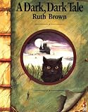 Dark, Dark Tale (Red Fox picture books)