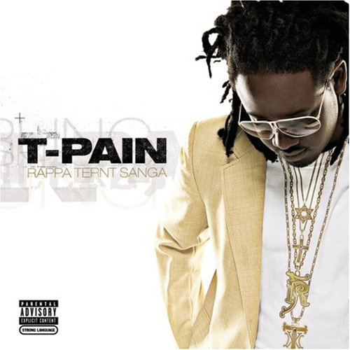 T PAIN - Rappa Ternt Sanga (Advisory) - Zortam Music