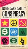 None Dare Call It Conspiracy