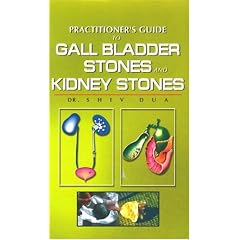 Practitioner's Guide to Gall Bladder & Kidney Stones