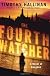 The Fourth Watcher: A Novel of Bangkok