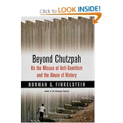 Beyond Chutzpah: On the Misuse of Anti-Semitism and the Abuse of History