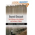 Beyond Chutzpah: On the Misuse of Anti-Semitism and the Abuse of History