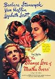 The Strange Love Of Martha Ivers [1946] [DVD]