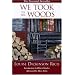 We Took to the Woods, 2nd Edition