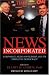 Book News Incorporated: Corporate Media Ownership And Its Threat To Democracy