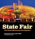 State Fair: The Great Minnesota Get-Together