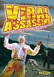Viral Assassins