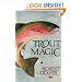 Trout Magic