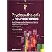 Psychopathologie et neurosciences : Questions actuelles de neurosciences cognitives et affectives