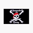 Pirate Flag -Surrender the Booty