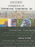 Handbook of International Humanitarian Law in South Asia