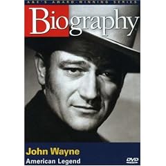 Biography - John Wayne: American Legend by 