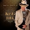 King For A Day