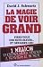 Search : La magie de voir grand