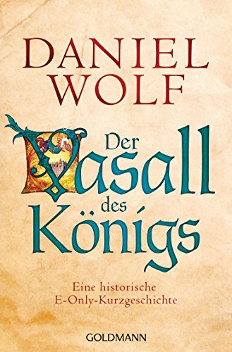 Der Vasall des Königs (Fleury 3): Eine historische E-Only-Kurzgeschichte (Kindle Single) (German Edition)