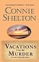 Vacations Can Be Murder: The Second Charlie Parker Mystery (The Charlie Parker Mysteries)
