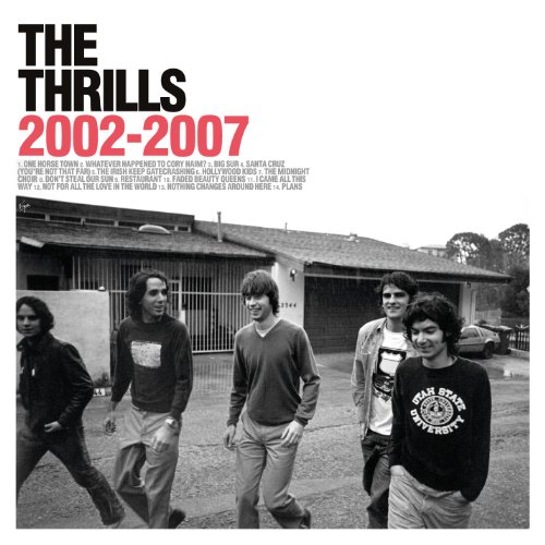 The Thrills - 2002 - 2007 - Zortam Music