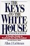 The Keys to the White House