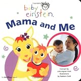 Baby Einstein: Mama and Me