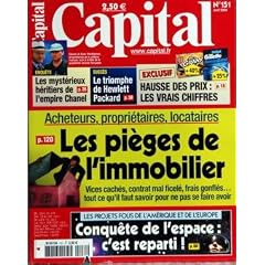 CAPITAL N? 151 du 01-04-2004 CONQUETE DE L'ESPACE - C'EST REPARTI - LES PIEGES DE L'IMMOBILIER - LES MYSTERIEUX HERITIERS DE L'EMPIRE CHANEL - GERARD ET ALAIN WERTHEIMER - LE TRIOMPHE DE HEWLETT PACKARD - HAUSSE DES PRIX - LES VRAIS CHIFFRE