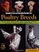 Storey's Illustrated Guide to Poultry Breeds