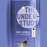The Understudy: A Novel (Unabridged)