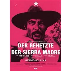 Der Gehetzte der Sierra Madre