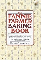 The Fannie Farmer Baking Book