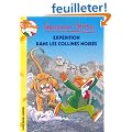 Geronimo Stilton, Tome 58 : Exp�dition dans les collines Noires