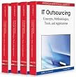It Outsourcing: Concepts, Methodologies, Tools, and Applications