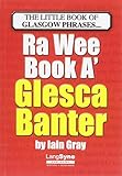 Ra wee book a' Glesca banter