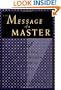 The Message of a Master