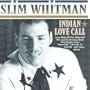 Indian Love Call