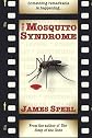 The Mosquito Syndrome