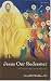 Books : Jesus Our Redeemer: A Christian Approach to Salvation