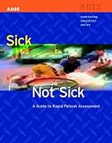  : Sick or Not Sick? A Guide to Rapid Patient Assessment