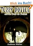 Terry Rotter und das Feuer der Freiheit