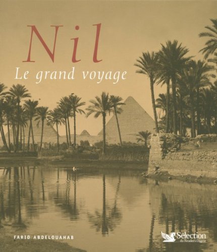 City Travel Guides Discounted  Livres : Nil : Le grand voyage