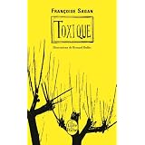 Toxiquepar Fran�oise Sagan