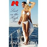 Lust in the High Seas (Erotic play) ~ Angela Hill