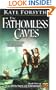 The Fathomless Caves: Book Six of the Witches of Eileanan