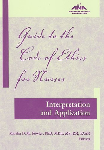 Guide to the Code of Ethics for Nurses: Interpretation and Application (American Nurses Association) Book Image